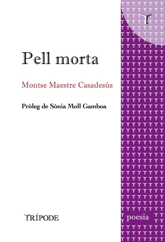 Pell morta, de Montse Maestre