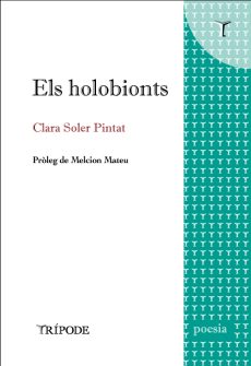 Els Holobionts, de Clara Soler