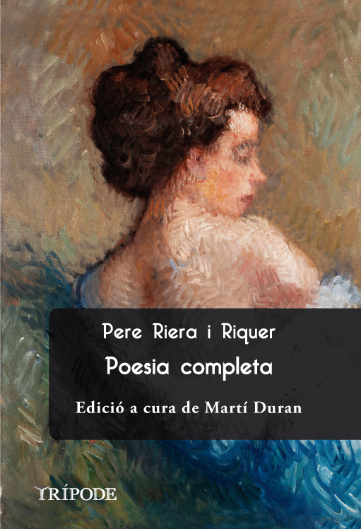 Pere Riera i Riquer. Poesia completa